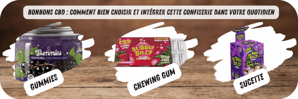 Bonbon CBD : Comment Bien Choisir et Intégrer Cette Confiserie dans Votre Quotidien