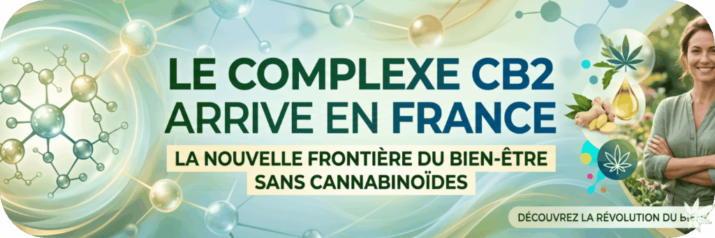 Le complexe CB2 arrive en France : la nouvelle frontière du bien-être sans cannabinoïdes